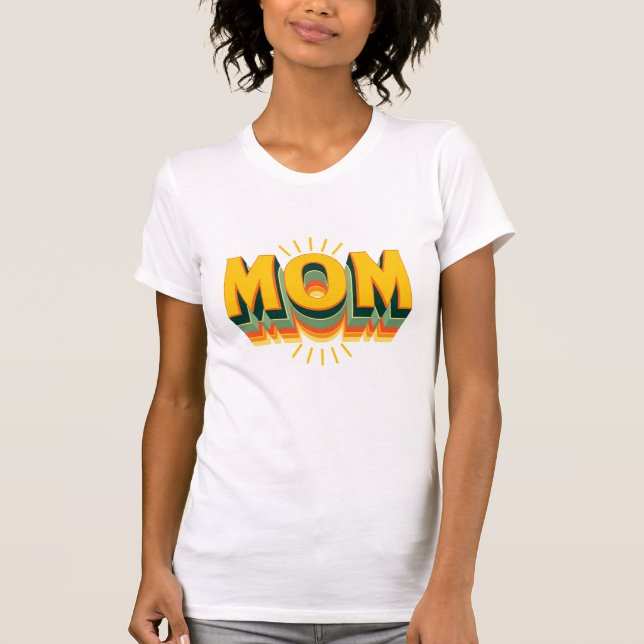 Retro 70s Mom Typography T-Shirt (Front)