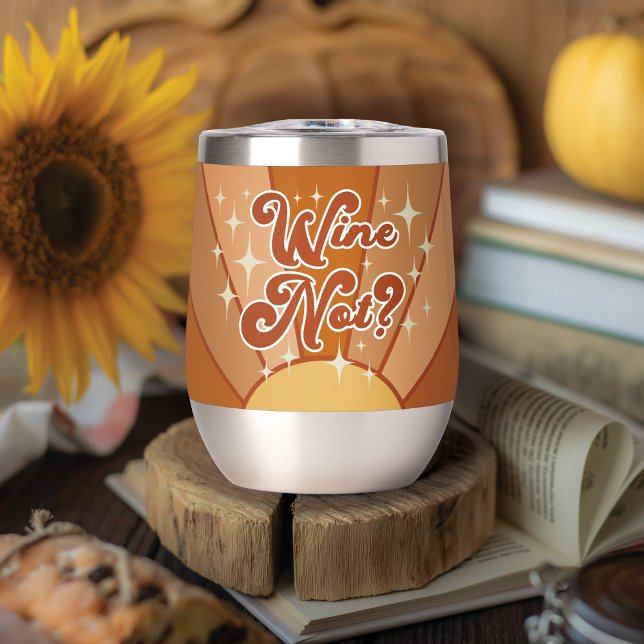 Retro 70s “Wine Not?” Groovy Wine Tumbler with Bli (Creator Uploaded)