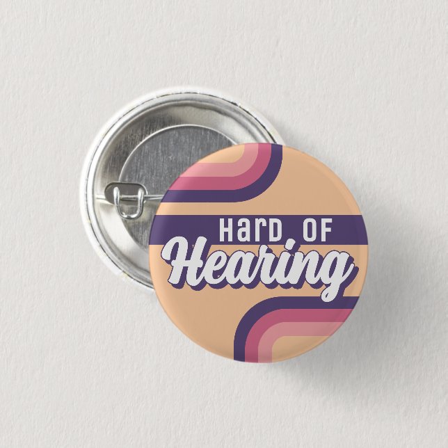 Retro 70s Yellow Purple Script Hard of Hearing Button (Front & Back)