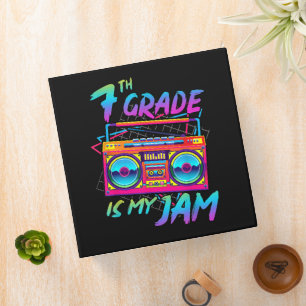 Retro 80s 7th Grade Is My Jam Back To School 3 Ring Binder