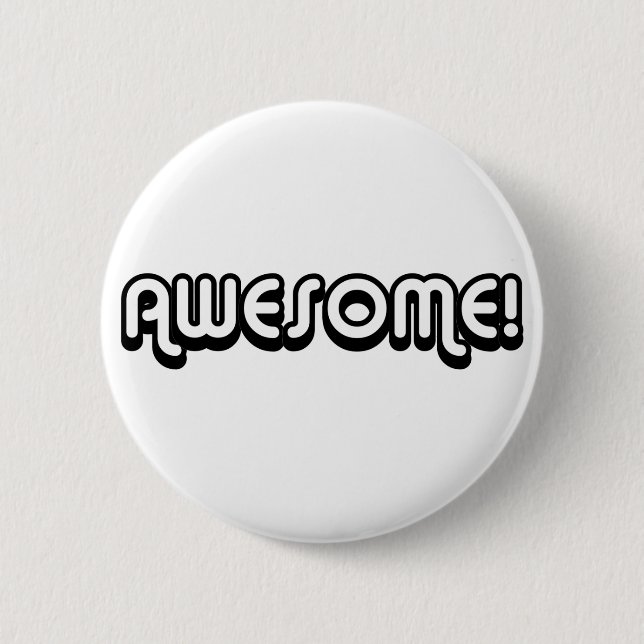 Retro 80s Awesome! Design Button (Front)
