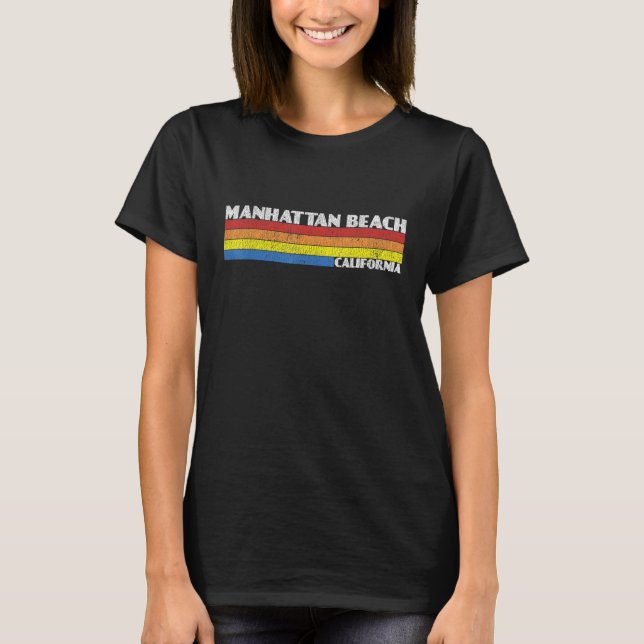 Retro 80s California CA Souvenir Manhattan Beach T-Shirt (Front)