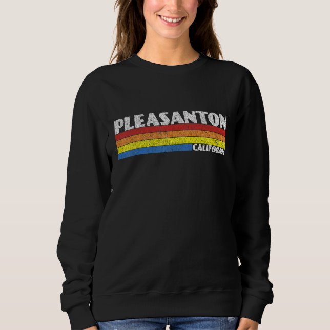 Retro 80s California CA Souvenir Pleasanton Sweatshirt (Front)