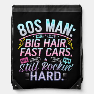 Retro 80s Man –Big Hair, Fast Cars & Rockin' Vibes Drawstring Bag