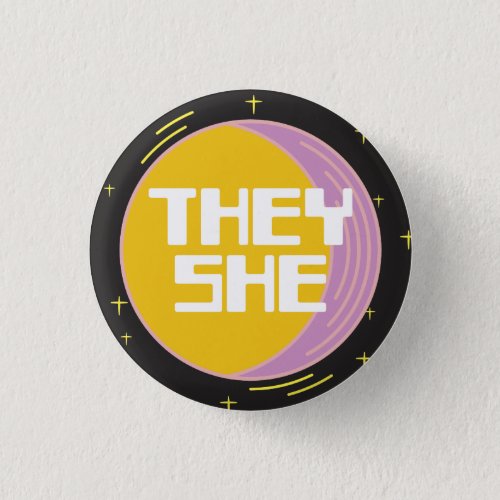 Retro 80s Moon TheyShe Pronouns  Button