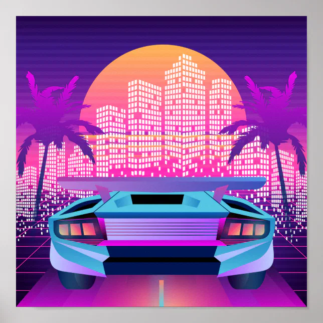 Retro 80s Neon Vaporwave City Sunset and Car Poster | Zazzle
