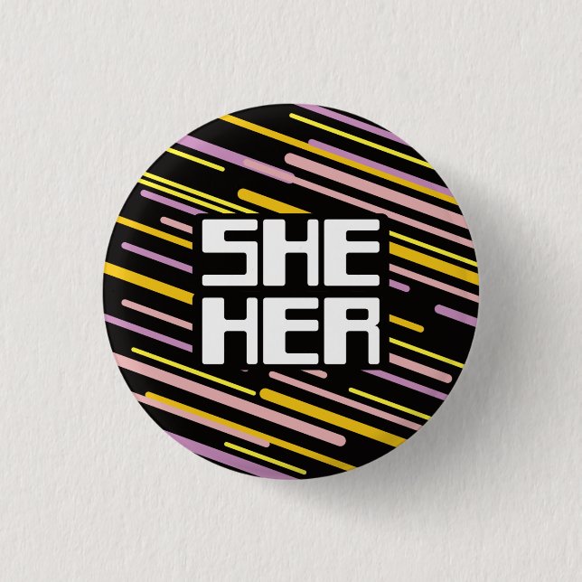 Retro 80s Stripes She/Her Pronouns  Button (Front)