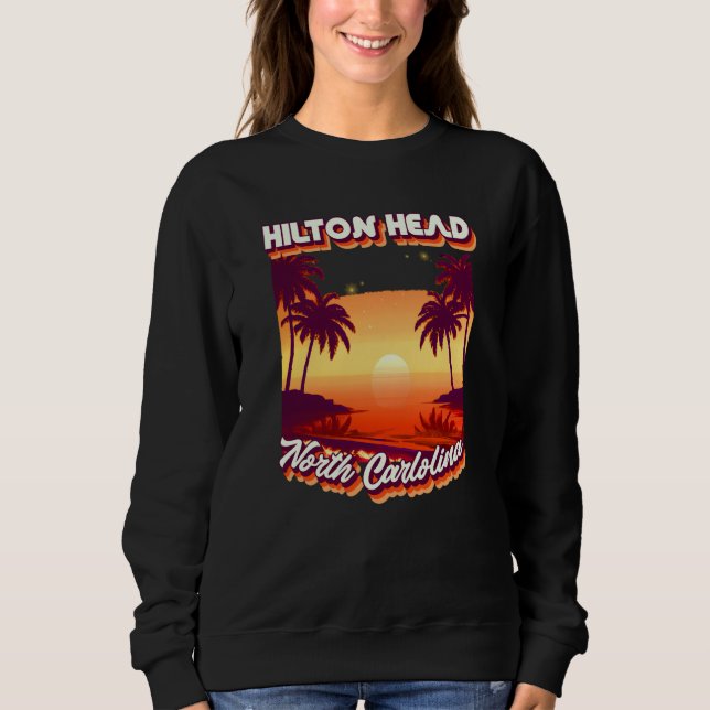 Retro 80's Style Hilton Head North Carolina Palm T Sweatshirt (Front)