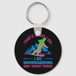 Retro 90s 80s Snowboard That's What I Do Snowboard Keychain