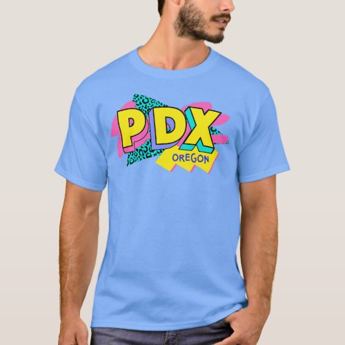 Retro 90s Portland PDX Rad Memphis Style 90s Vibes T_Shirt