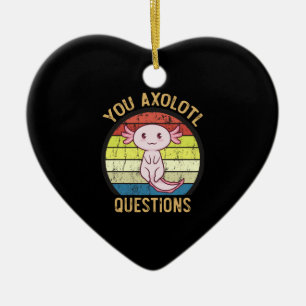 Retro 90s You Axolotl Questions Vintage Sunset Ceramic Ornament