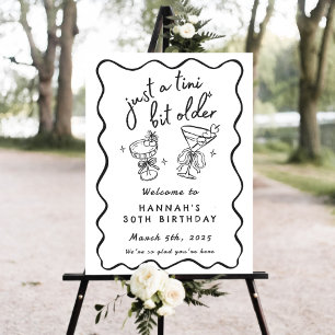 Retro A Tini Bit Older 30th Birthday Welcome Sign