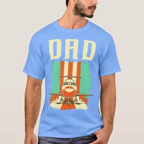 Retro Airplane Pilot Dad Plane Aviation Father T_Shirt