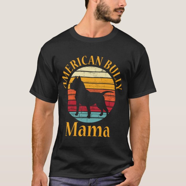 Retro American Bull Dog Mama Bulldog Lover Bully M T-Shirt (Front)