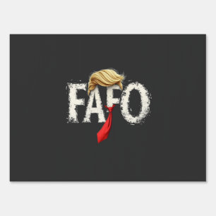 Retro American Donald Trump FAFO USA Flag Patriot Sign
