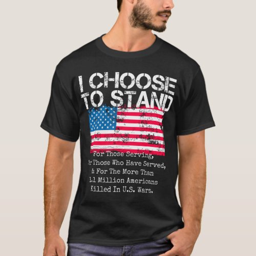 Retro American Flag I Choose to Stand National Ant T_Shirt