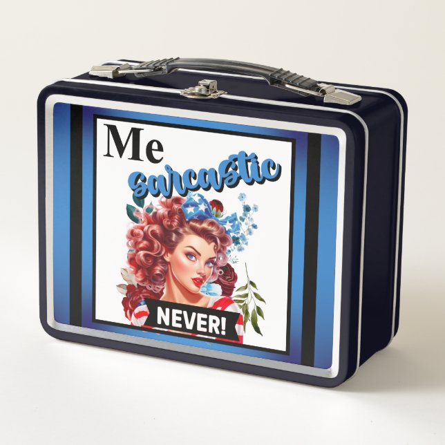 Retro American Pinup_  Me Sarcastic Never Metal Lunch Box (Front)