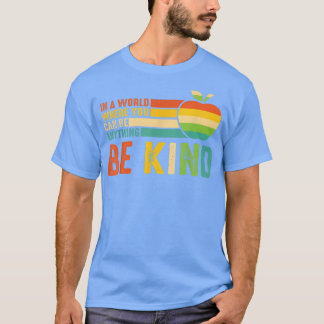 Retro Apple Teacher In A World You Can Be Anything T-Shirt