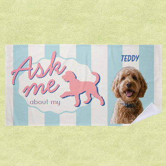 Retro Ask Me About My Goldendoodle Custom Photo Beach Towel