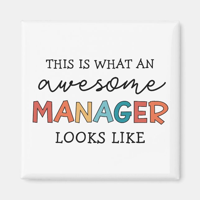 Retro Awesome Manager Funny Magnet (Front)