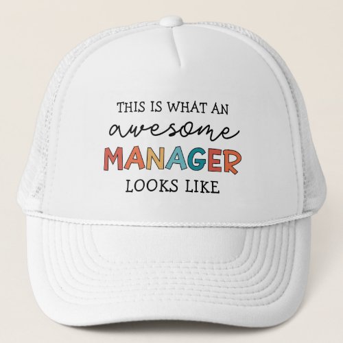 Retro Awesome Manager Funny Trucker Hat