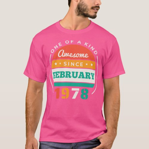 Retro Awesome Since February 1978 Birthday Vintage T_Shirt