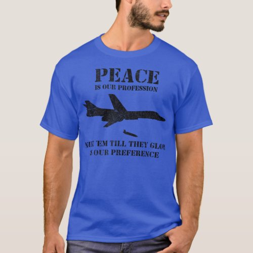 Retro B1 Lancer Bomber Plane Funny Nuke Bomb Sayin T_Shirt