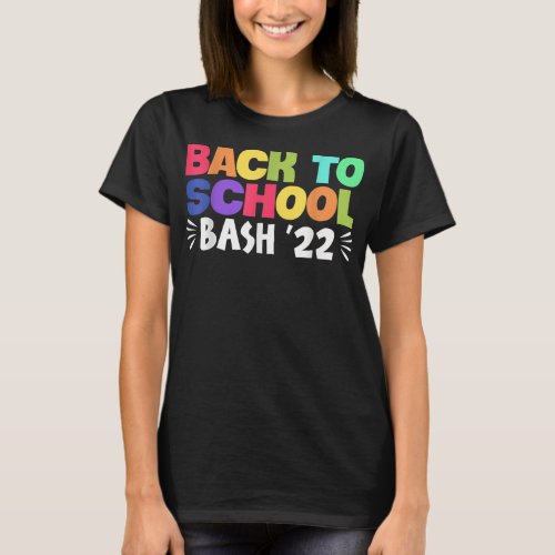 Retro Back To School Bash 2022 Happy First School  T_Shirt