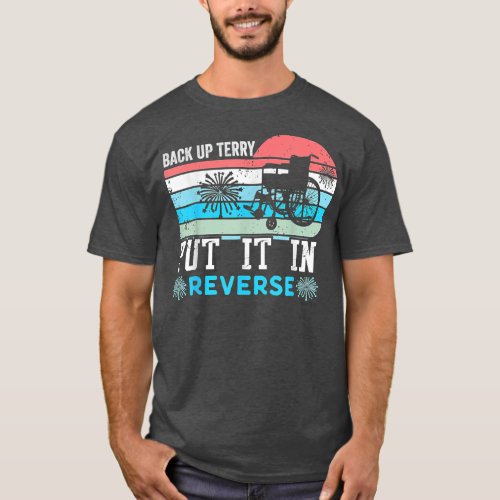Retro Back Up Terry Back It Up Terry 4th of July T_Shirt