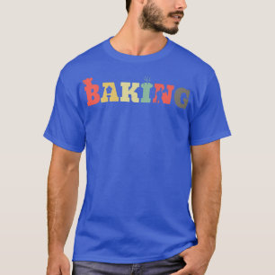 Retro Baking Muffins Cookie  Bakery Vintage Baker  T-Shirt