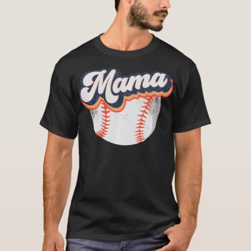 Retro Baseball Softball Mama Moms Life Mothers D T_Shirt