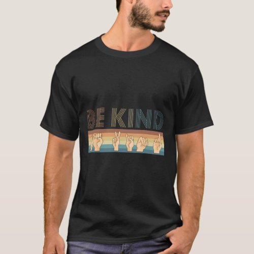 Retro Be Kind Deaf  T_Shirt