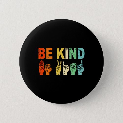 Retro Be Kind Hand Sign ASL Autism Awareness Men W Button