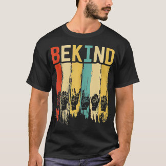 Retro Be Kind Sign Language For Men Deaf Awarenes T-Shirt