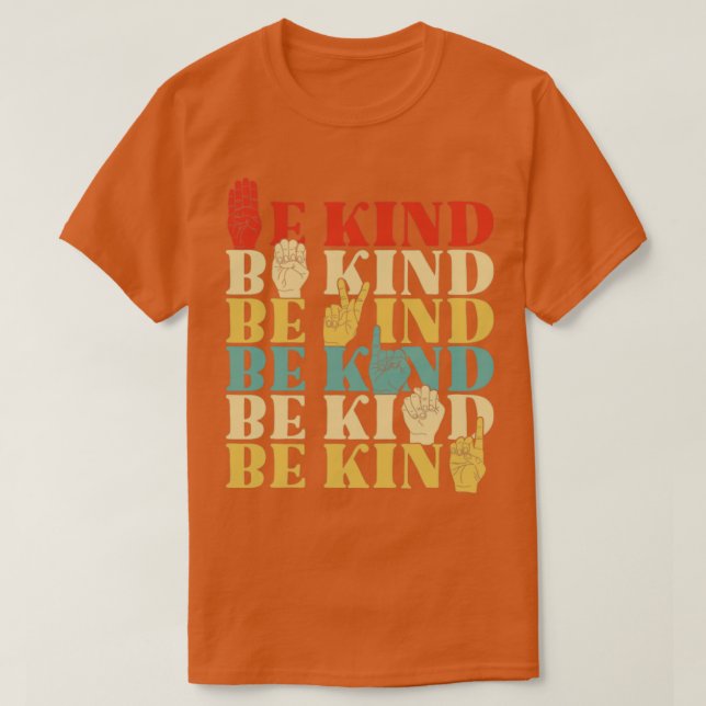 Retro Be Kind Sign Language Shirt For Women Deaf A (Design Front)