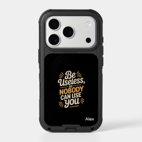 Retro Be Useless Funny Quote Otterbox Case
