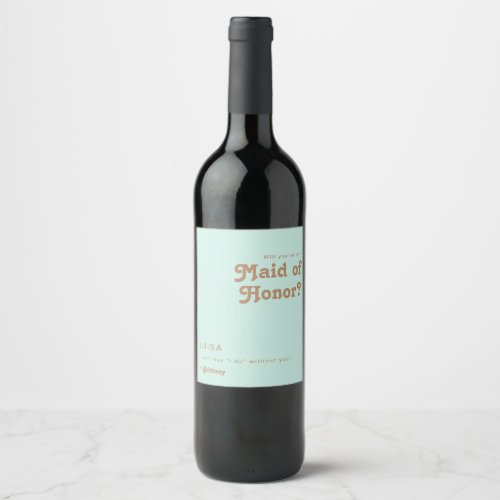 Retro Beach  Aqua Maid Of Honor Proposal Wine Label