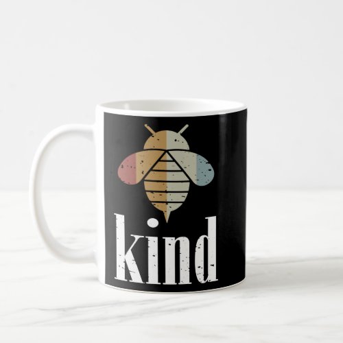 Retro Bee Kind Motivational Be Kind  4  Coffee Mug
