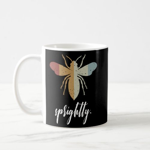 Retro Bee Sprightly Motivational Be Sprightly  2  Coffee Mug