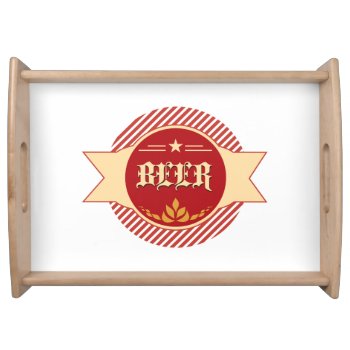 Retro Beer Logo Serving Tray by apassion4pixels at Zazzle