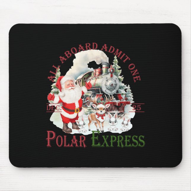 Retro Believe Train North Pole Polar Express All A Mouse Pad (Front)