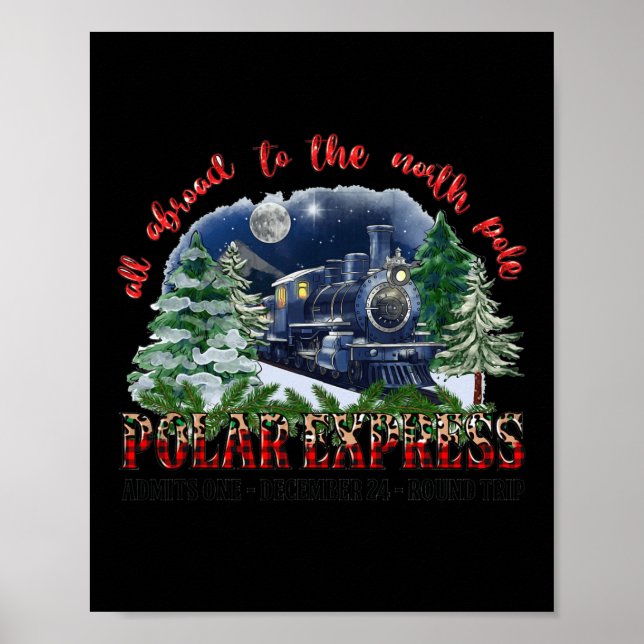Retro Believe Train North Pole Polar Express All A Poster (Front)