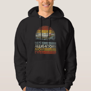 Retro Best Alligator Mom Ever Animals Hoodie