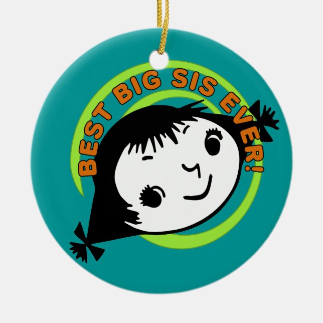 Retro Best Big Sis Ever Ceramic Ornament (Front)