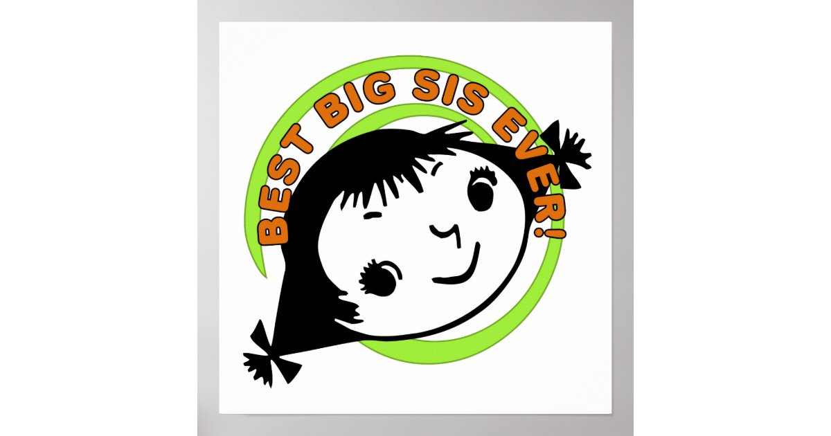 Retro Best Big Sister Ever Poster Zazzle
