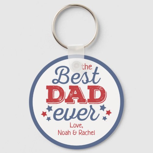 Retro Best DAD Ever Blue Red Patriotic Stars Keychain