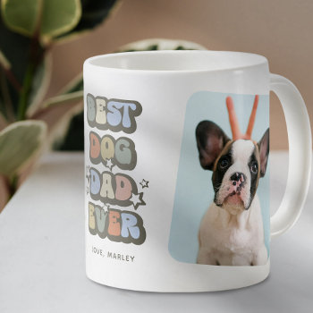 Retro Best Dog Dad Ever 2 Photo Coffee Mug by special_stationery at Zazzle