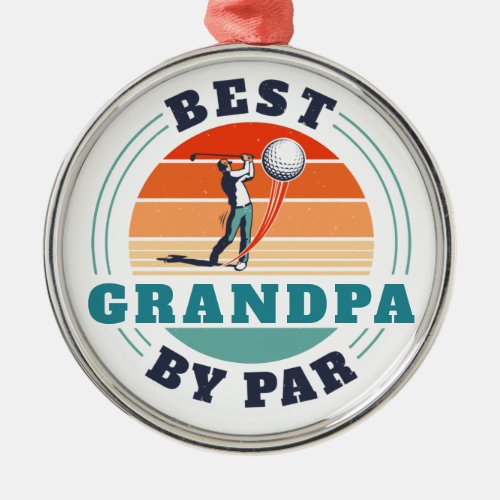 Retro Best Grandpa By Par Custom Fathers Day Metal Ornament