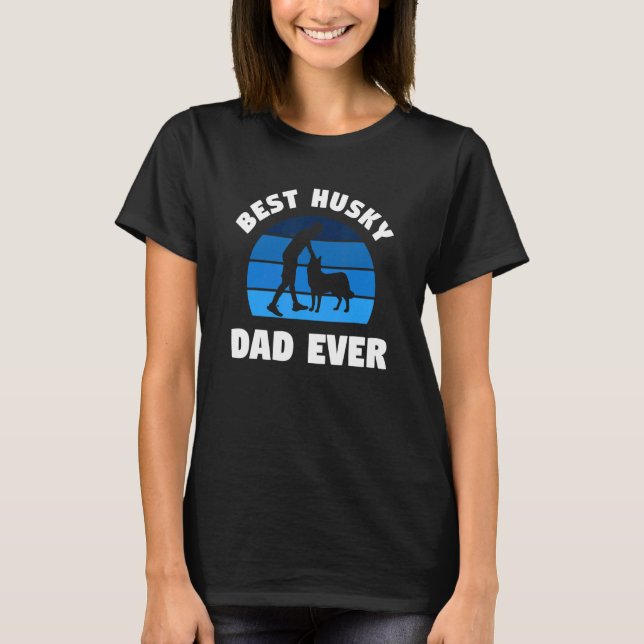 Retro Best Husky Dad Ever Siberian Huskies 1 T-Shirt (Front)