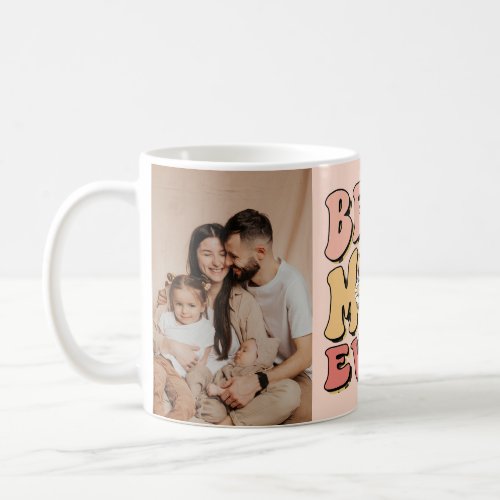 Retro Best Mom Ever Custom Photo Coffee Mug